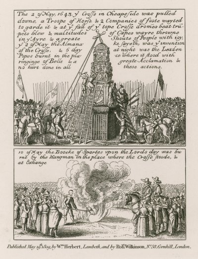 On 2 May 1643 the cross in Cheapside, London, was pulled down by English School