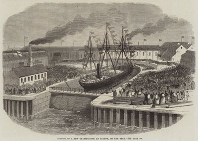 Opening of a New Graving-Dock at Jarrow, on the Tyne by English School
