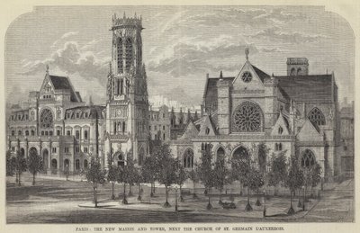 Paris, the New Mairie and Tower, next the Church of St Germain l