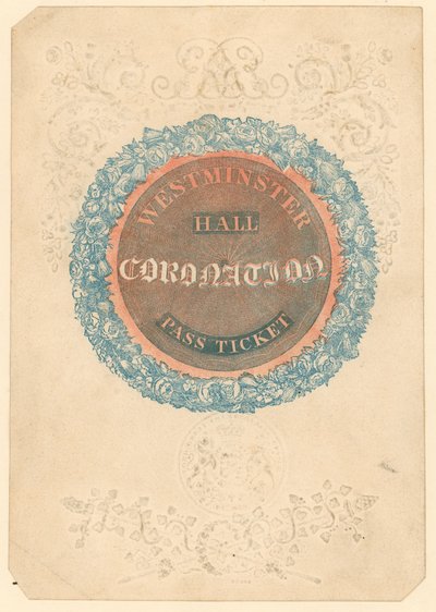 Pass Ticket for The Grand Coronation Banquet of King George IV at Westminster Hall, 17 July 1821 by English School