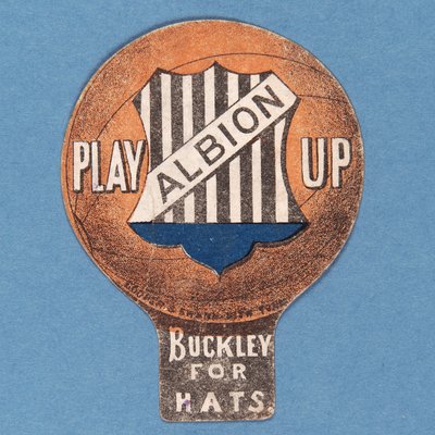 Play Up Albion, Baines Card in the Shape of a Football, 1888-89 by English School