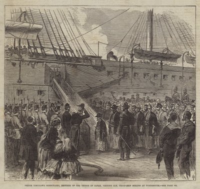 Prince Tokugawa Minbutaiho, Brother of the Tycoon of Japan, visiting HM Troop-Ship Serapis at Portsmouth by English School