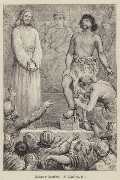 Release of Barabbas, St Mark XV by English School