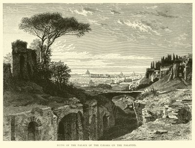 Ruins of the Palace of the Caesars on the Palatine by English School