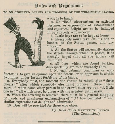 Rules and Regulations to be observed during the progress of the Wellington Statue by English School