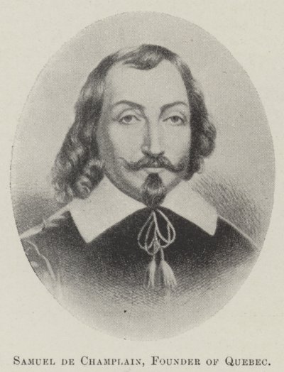 Samuel de Champlain, Founder of Quebec by English School