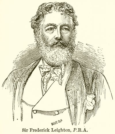 Sir Frederick Leighton, P. R. A by English School