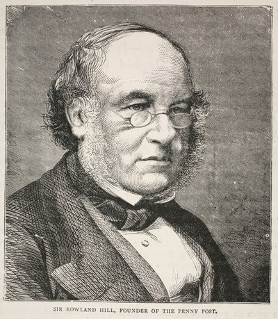 Sir Rowland Hill, founder of the Penny Post by English School