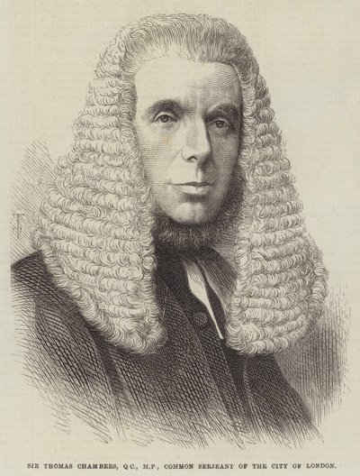 Sir Thomas Chambers, QC, MP, Common Serjeant of the City of London by English School