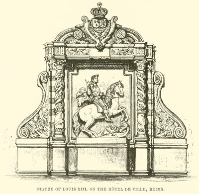 Statue of Louis XIII, on the Hotel de Ville, Reims by English School