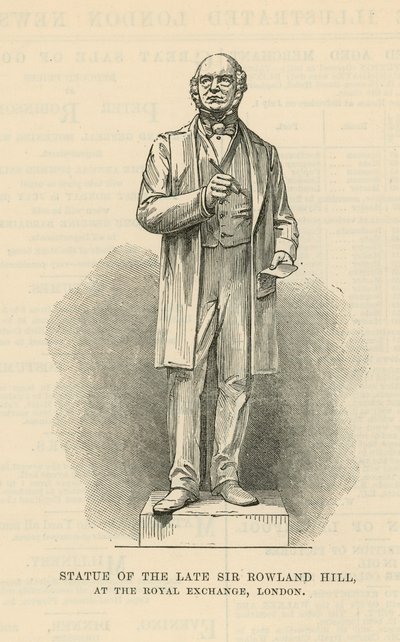 Statue of the Late Sir Rowland Hill by English School