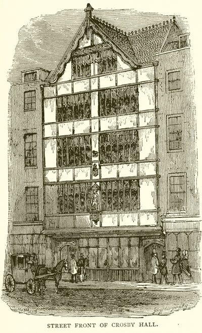 Street Front of Crosby Hall by English School
