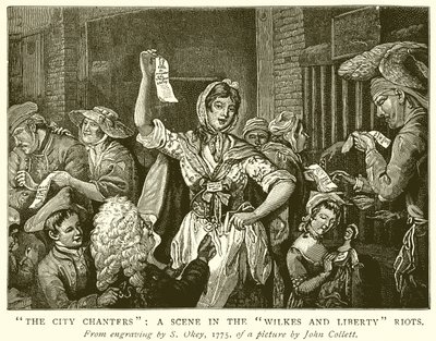 The City Chanters: A Scene in the Wilkes and Liberty Riots by English School