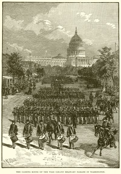 The Closing Scene of the War--Grand Military Parade in Washington by English School
