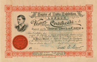 The Empire of India Exhibition, London, Official Visitors Certificate of an Ascent on the Biggest Wheel on Earth; the Great Wheel, Earls Court by English School