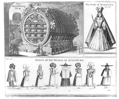 The Heidelberg Tun, The Lady of Newburg and Habits of the Women of Augsburg, from Missons Nouveau Voyage d