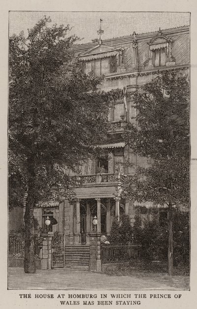 The House at Homburg in Which the Prince of Wales Has Been Staying by English School