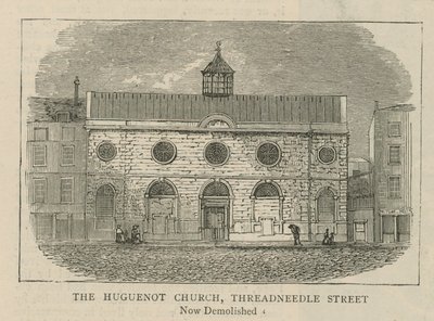 The Huguenots in England: The Huguenot Church, Threadneedle Street by English School
