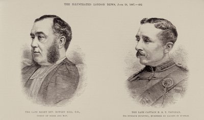 The Late Right Rev. Rowley Hill, Bishop of Sodor and Man and the Late Captain E. B. T. Vaughan, 6th Punjaub Infantry, Murdered by Dacoits in Burmah, from The Illustrated London News, 18th June 1887 by English School