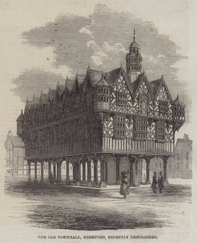 The Old Townhall, Hereford, recently demolished by English School