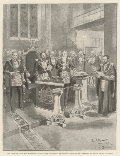 The Prince of Wales, Most Worshipful Grand Master, Constituting the Chancery Bar Lodge of Freemasons, No 2456, in Lincoln