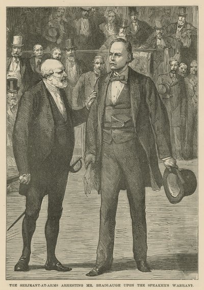 The Serjeant-at-Arms Arresting Mr. Bradlaugh upon the Speaker