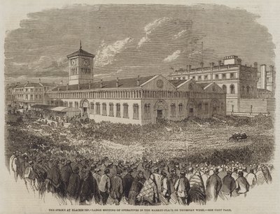 The Strike at Blackburn, Large Meeting of Operatives in the Market-Place on Thursday Week by English School