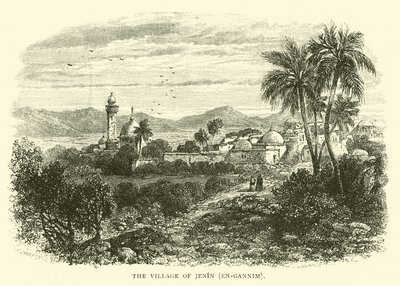 The Village of Jenin, En-gannim by English School