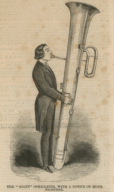 The giant Ophicleide, with a notice of Mons. Prospere by English School