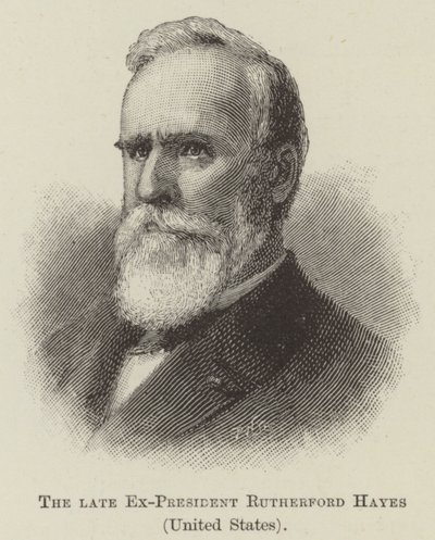The late Ex-President Rutherford Hayes, United States by English School