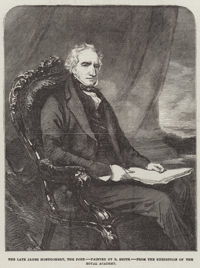 The late James Montgomery, the Poet by English School