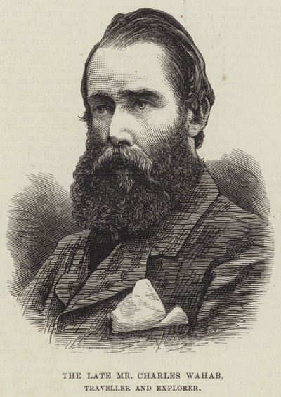 The late Mr Charles Wahab, Traveller and Explorer by English School