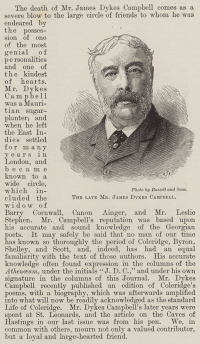 The late Mr James Dykes Campbell by English School