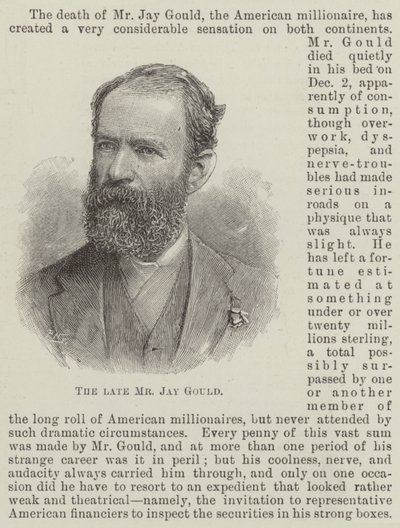 The late Mr Jay Gould by English School