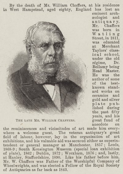 The late Mr William Chaffers by English School