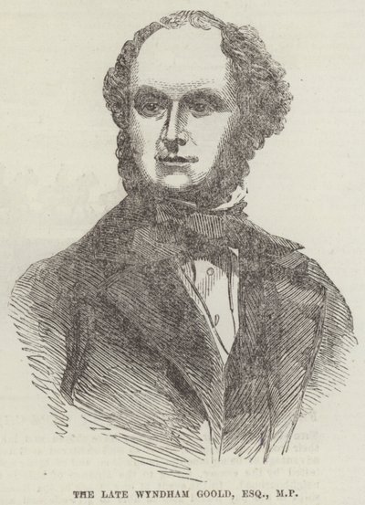 The late Wyndham Goold, Esquire, MP by English School