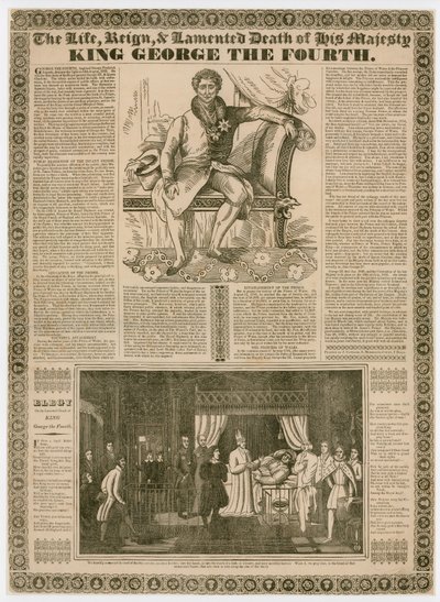 The life and reign and lamented death of His Majesty, King George IV by English School