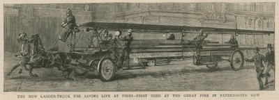 The new ladder truck for saving life at fires, first used at the great fire in Paternoster Row by English School
