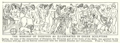 The Worship of Dionysus as Illustrated in Greek Sculpture by English School