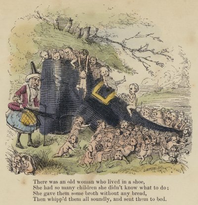 There was an old woman who lived in a shoe, She had so many children she didn