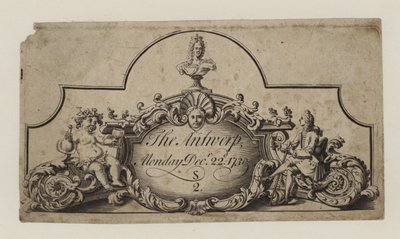 Ticket for The Antwerp, 22 December 1730 by English School