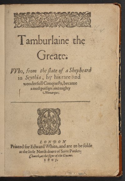 Title Page of Tamburlaine the Great by Christopher Marlowe by English School