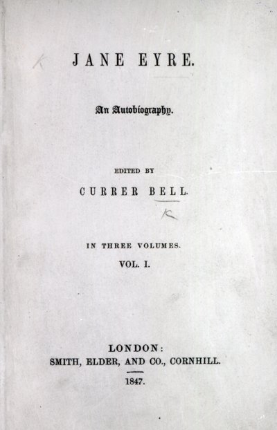 Title page to the first edition of Jane Eyre by Charlotte Bronte, 1847 by English School