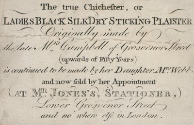 Trade Card, the True Chichester, or Ladies Black Silk Dry Sticking Plaister by English School