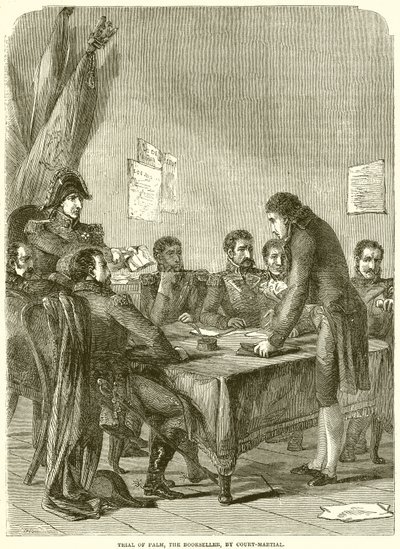 Trial of Palm, the Bookseller, by Court-Martial by English School