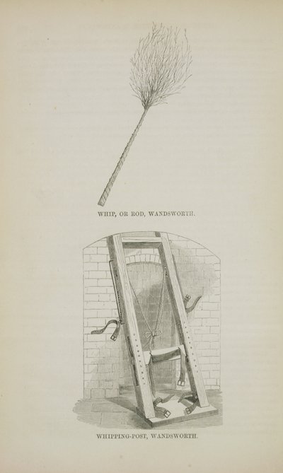 Whip or Rod and Whipping-Post at Wandsworth, from The Criminal Prisons of London and Scenes of Prison Life by Henry Mayhew and John Binny, 1862 by English School