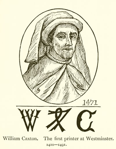 William Caxton, The first printer at Westminster by English School
