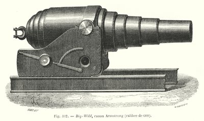Big-Will, Armstrong Cannon, Caliber 600 (engraving) by European School