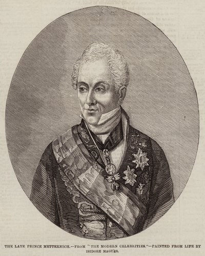 The Late Prince Metternich by European School