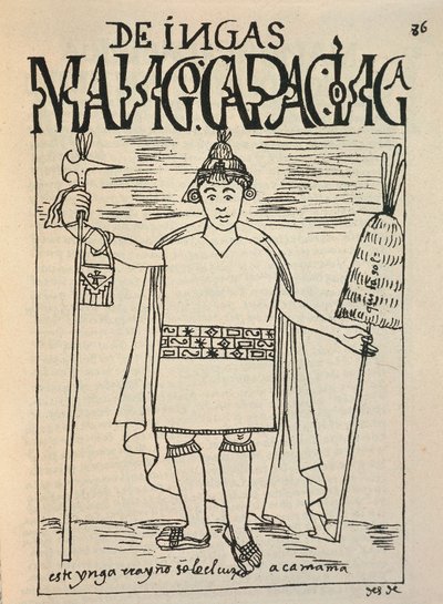 Representation of Manco Capac, the Legendary Incan Founder of the Kingdom of Cusco by Felipe Huaman Poma de Ayala